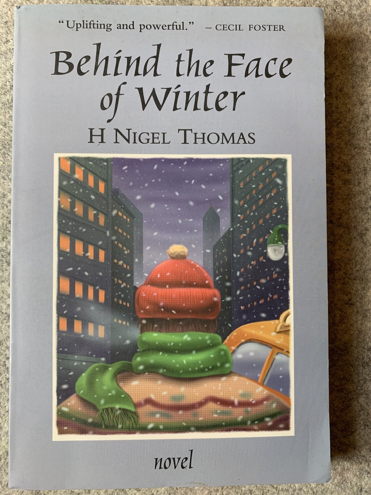 Behind The Face Of Winter By H Nigel Thomas PB 2002