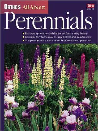 Ortho All About Perennials (Ortho’s All about) – Paperback By Ortho – GOOD