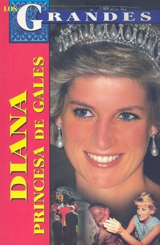 Diana, Princesa de Gales / Diana, Princess of Wales (Spanish Edition) – Alta…