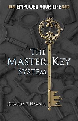 The Master Key System (Dover Empower Your Life) by Charles F. Haanel