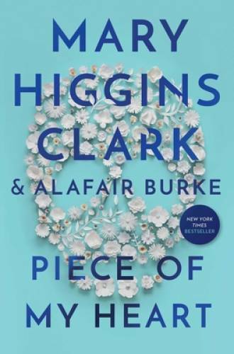 Piece of My Heart – Hardcover By Clark, Mary Higgins – GOOD
