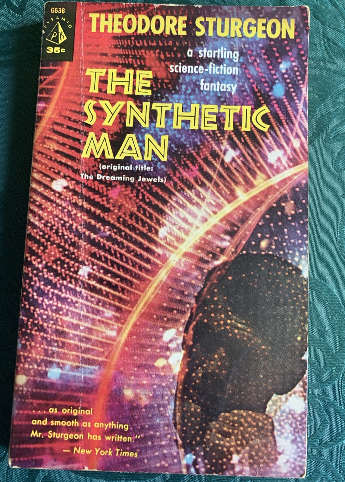 The Synthetic Man by Theodore Sturgeon PB 2nd Pyramid G636 – Dreaming Jewels