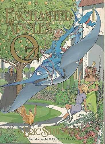 The Enchanted Apples of – Paperback, by Shanower Eric (Introduction – Very Good