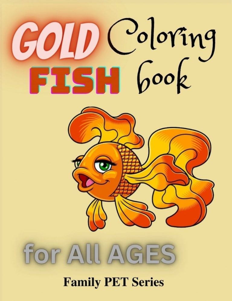 Gold fish Coloring book for all ages 108 Pages 8.5 x 11 for All Ages