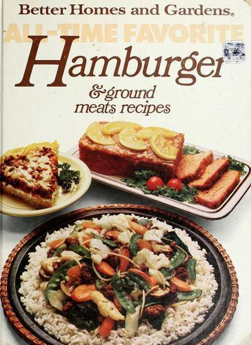 Better Homes and Gardens All-Time Favorite Hambur- 0696012251, editor, hardcover