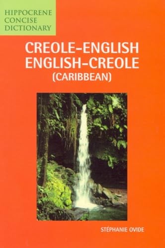 Creole-English/English-Creole (Caribbean) Concise Dictionary (Hippocrene Concis