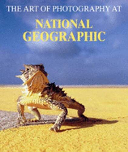 The Art of Photography at National Geographic by Jane Livingston: Used
