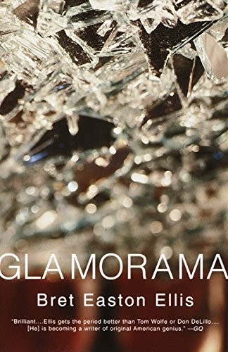 Glamorama (Vintage Contemporaries) by Bret Easton Ellis