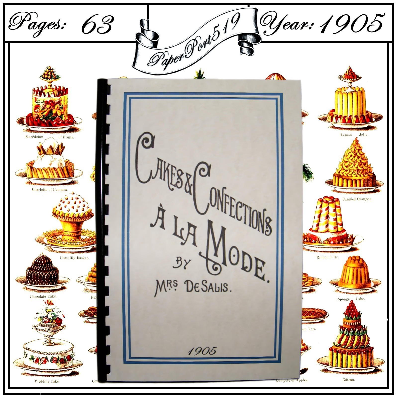 1905 Cakes And Confections à la Mode Vintage Cook Book 63 Pages