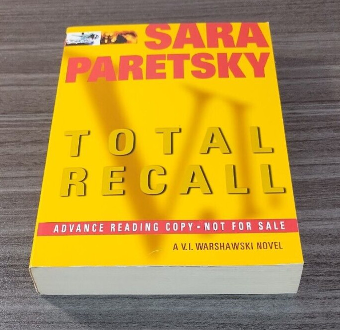 Total Recall Sara Paretsky VI Warshawski Advance Reading Copy ARC Uncorrected Pr