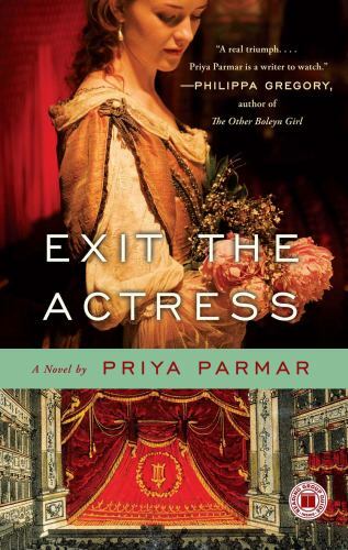 Exit the Actress, Paperback by Parmar, Priya, Brand New, Free shipping in the US