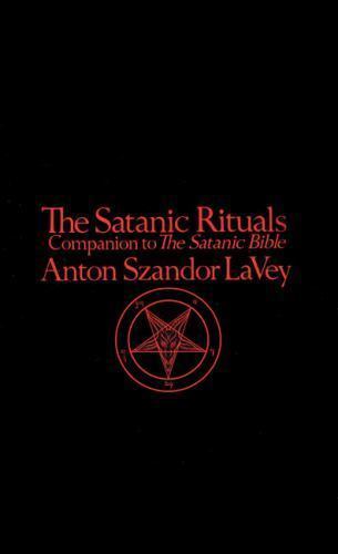 Satanic Rituals by Anton Szandor LaVey (1976, Paperback)