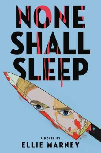 None Shall Sleep – Paperback By Marney, Ellie – GOOD