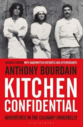 Kitchen Confidential: Insider’s Edition by Anthony Bourdain: Used