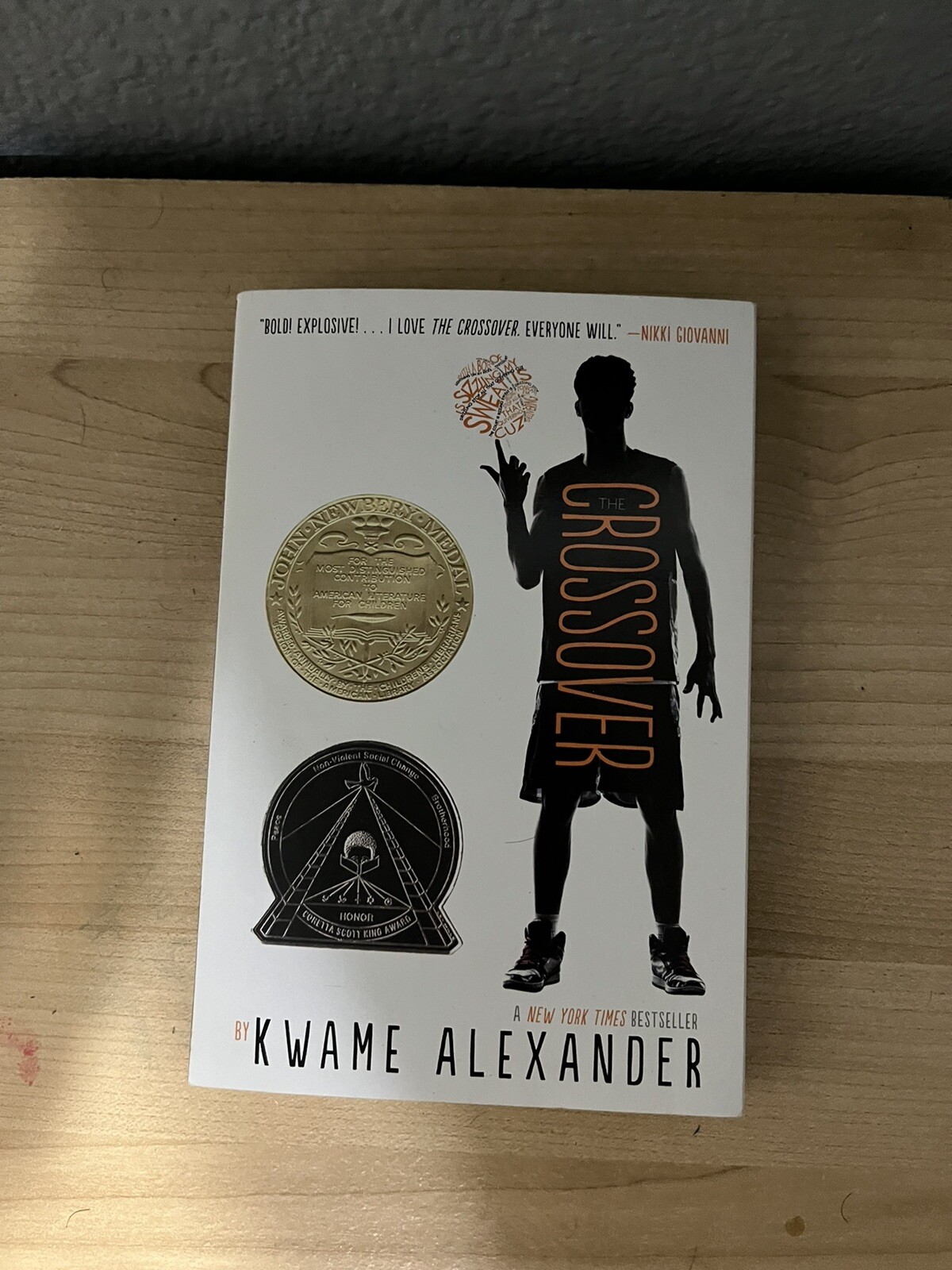 Crossover : A Newbery Award Winner by Kwame Alexander (2019, Trade Paperback)