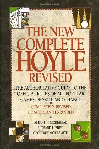 The New Complete Hoyle: The Authoritative Guide to the Official Rul – ACCEPTABLE