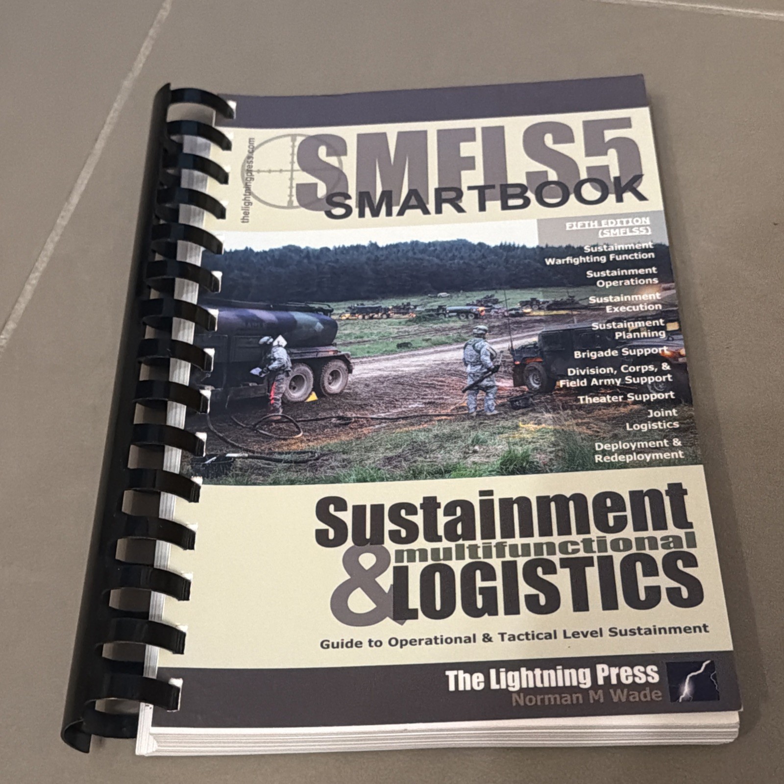 SMFLS5 SMARTbook 5th Ed. Sustainment & Multifunctional Logistics- VERY GOOD
