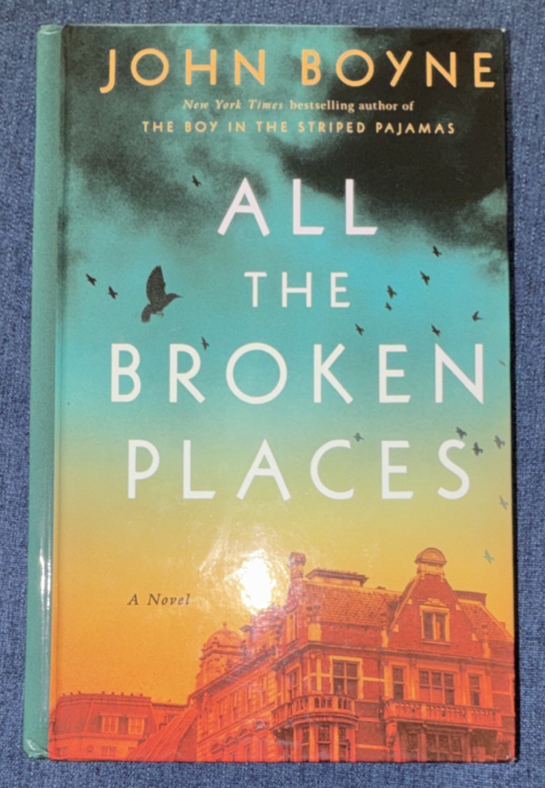 All the Broken Places by John Boyne (Large Print Edition, Hardcover, English)