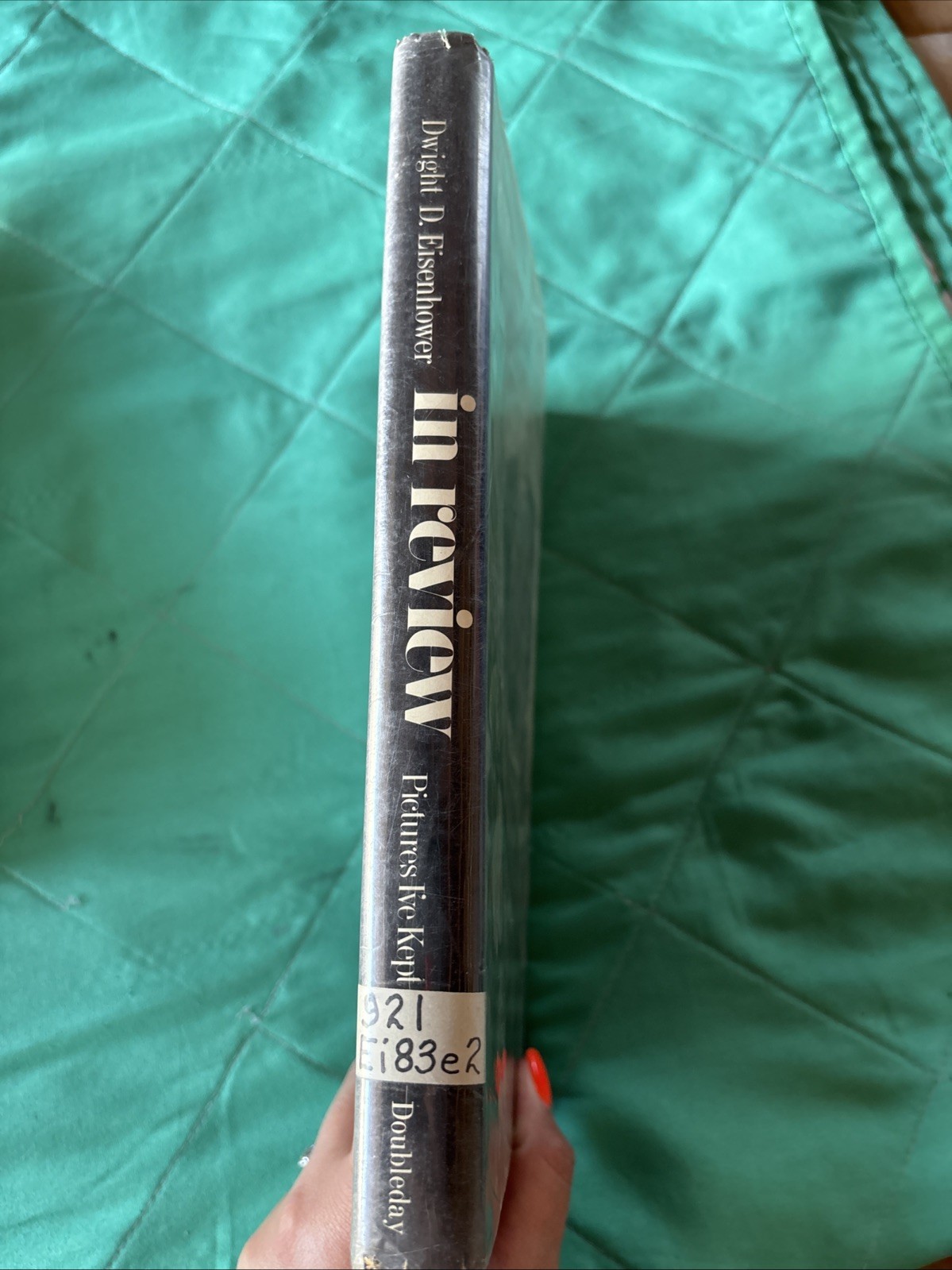 Vintage Dwight D. Eisenhower In Review: Pictures I’ve Kept Hardcover Ex Libris