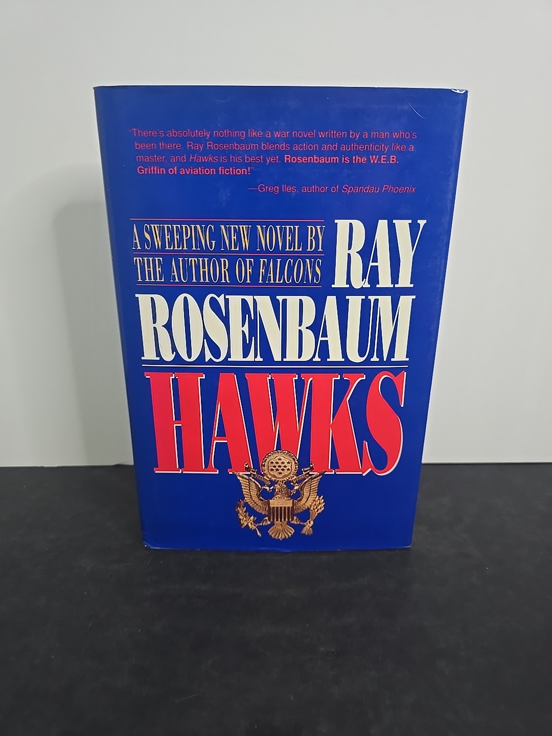 Hawks Ray Rosenbaum Hardcover WWII Aviation Fiction Presidio Press 1994