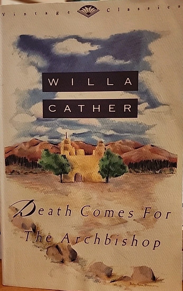 Death Comes for the Archbishop by Willa Cather (1990, Tr Pbk)