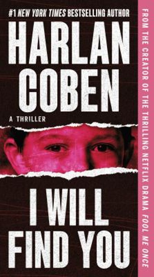 I Will Find You Mass Market Paperbound Harlan Coben