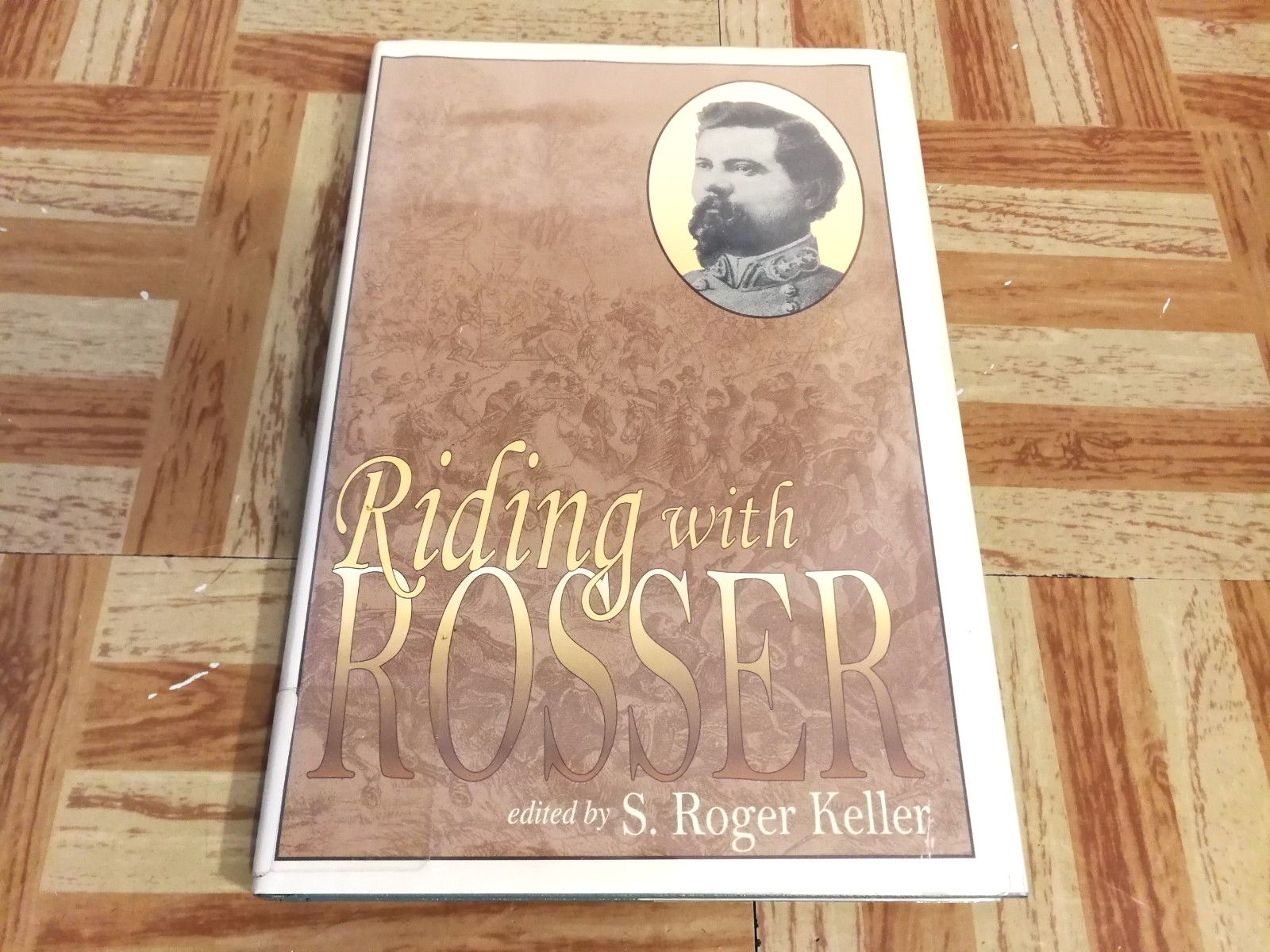 Riding With Rosser, Thomas L Rosser 1997 HCDJ Vtg History Civil War Illustrated