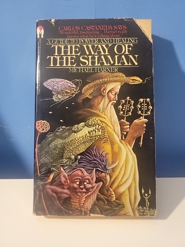 The Way Of The Shaman Michael Harner 1986 – Paperback
