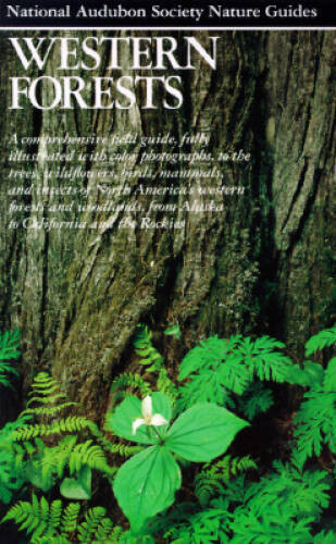 Western Forests (Audubon Society Nature Guides) – Paperback – GOOD