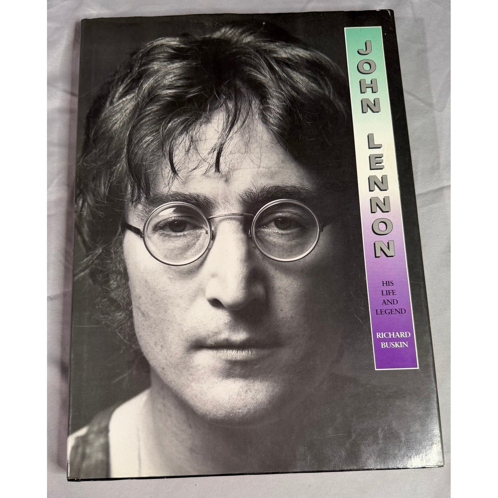 John Lennon His Life and Legend Richard Buskin Hardcover 1991 ISBN 1-56173-270-2