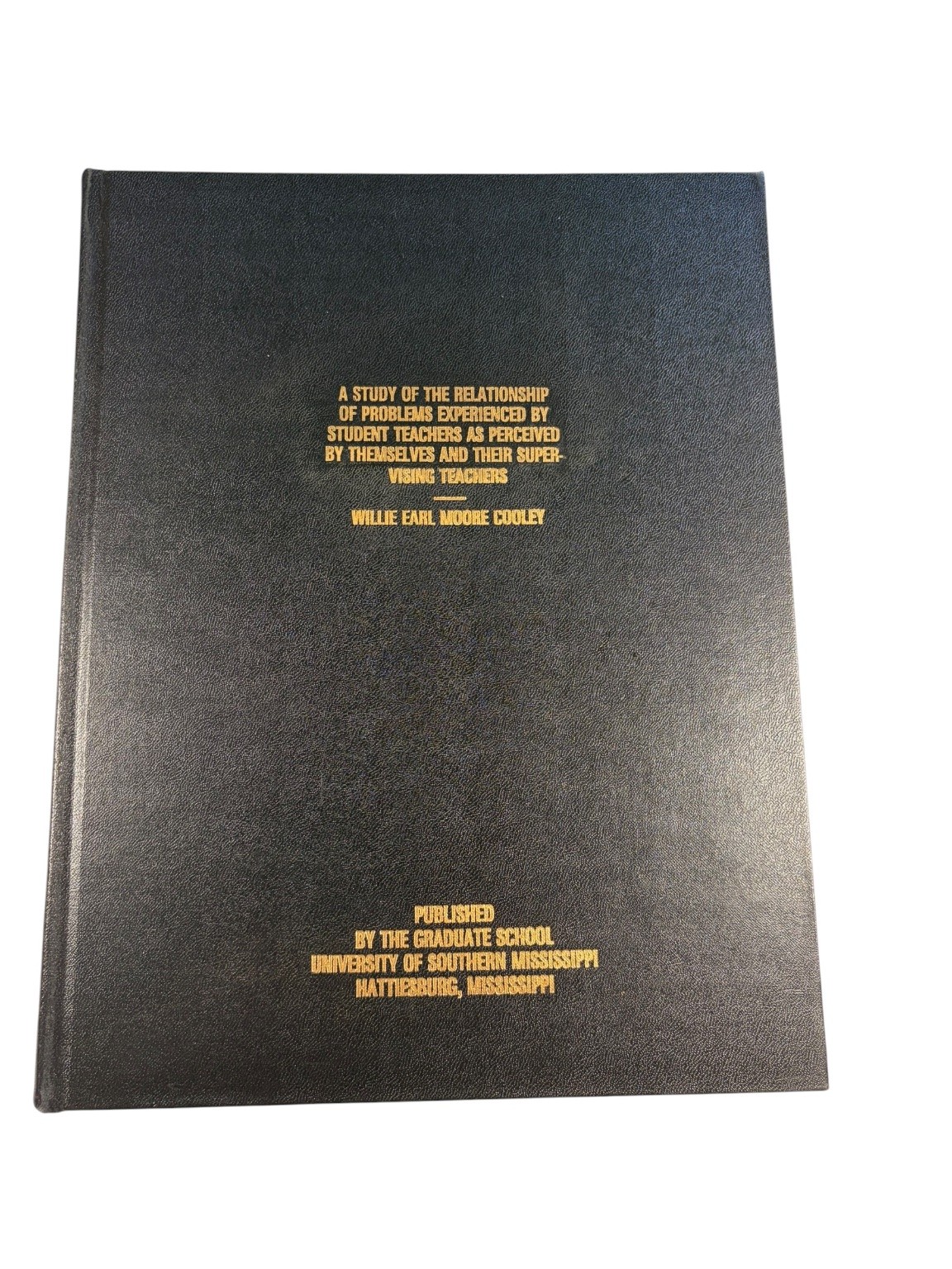 A Study of Problems Experienced by Student Teachers Cooley 1973 Dissertation