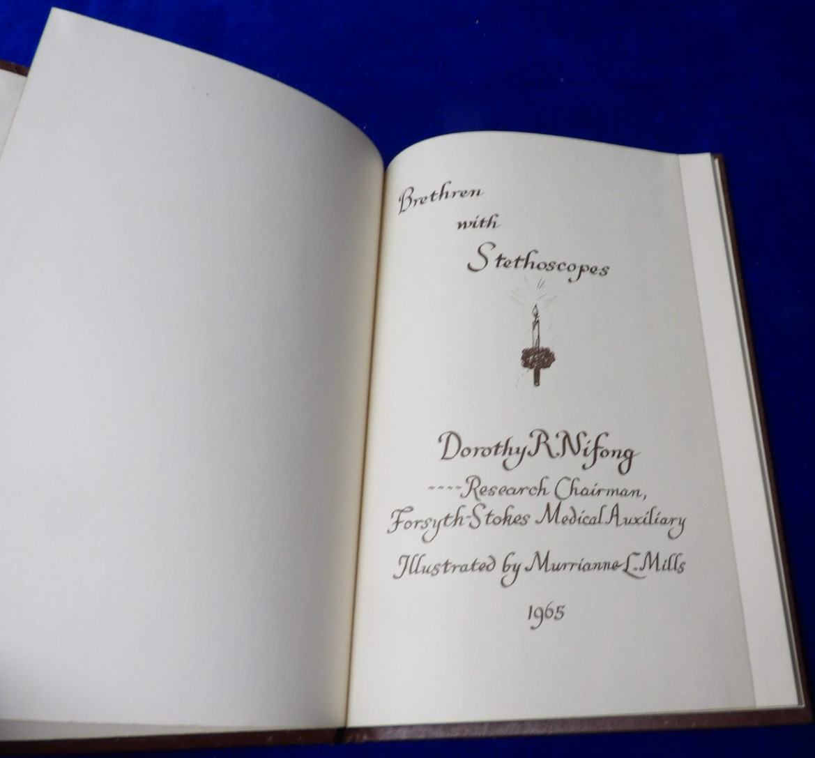 Brethern With Stethoscopes (AUTOGRAPHED BY DORTHY R. NIFONG)