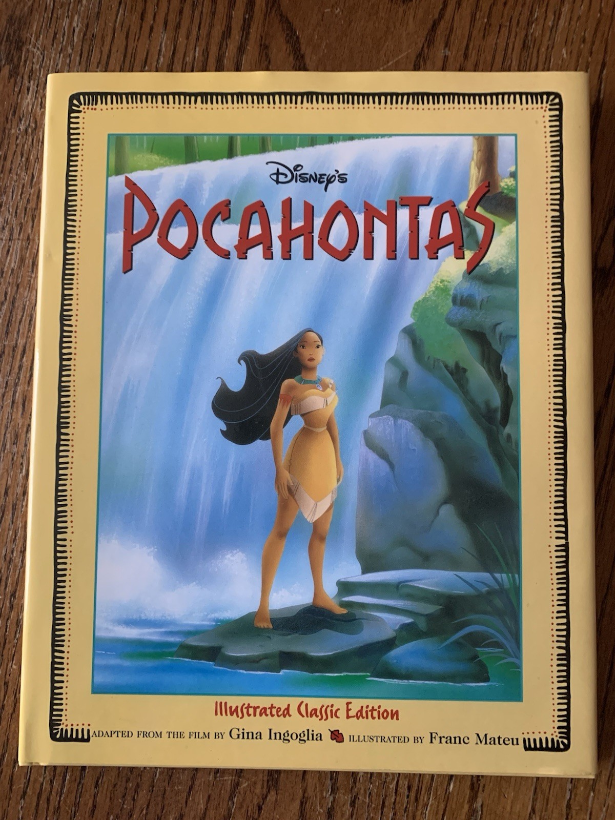 Disney’s Pocahontas Illustrated Classic Edition Hardcover 1995 First Edition