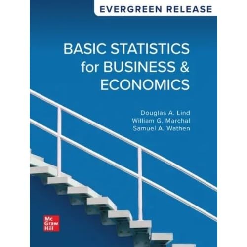LOOSE LEAF FOR BASIC STATISTICS FOR BUSINESS & ECONOMICS: 202… William G. Marc