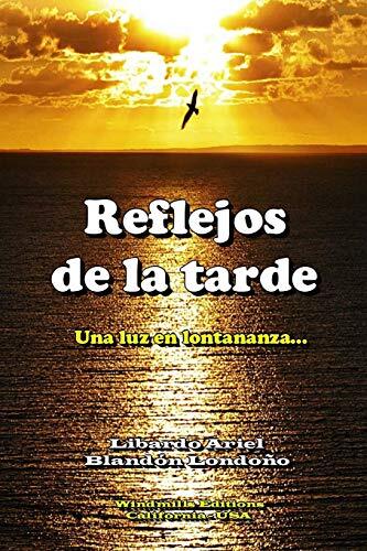 Reflejos de la tarde