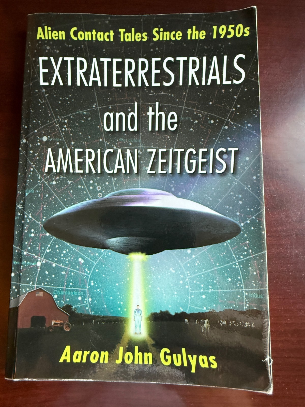 Extraterrestrials & The American Zeitgeist Alien Contact Tales Since 1950s – UFO