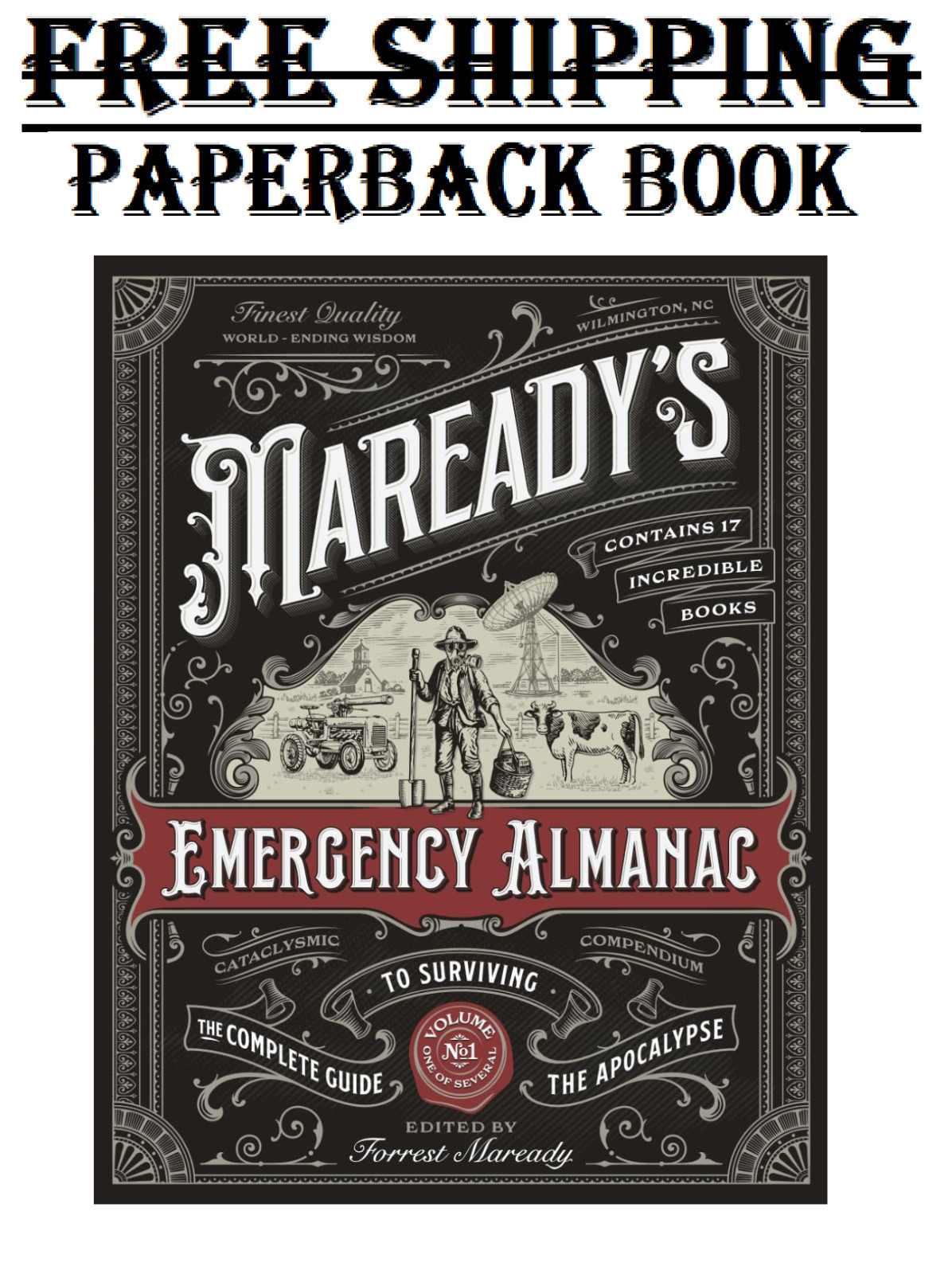 Maready’S Emergency Almanac: the Complete Guide to Surviving the Apocalypse⭐️⭐️⭐