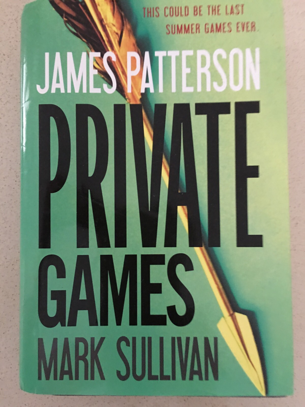 Private Games by James Patterson and Mark Sullivan