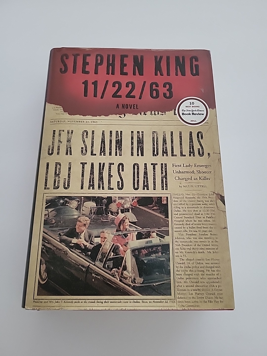 11/22/63: A JFK Novel by Stephen King 1st Edition 1st Print Hardcover