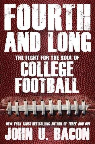 Fourth and Long: The Fight for the – Hardcover, by Bacon John U. – Acceptable j