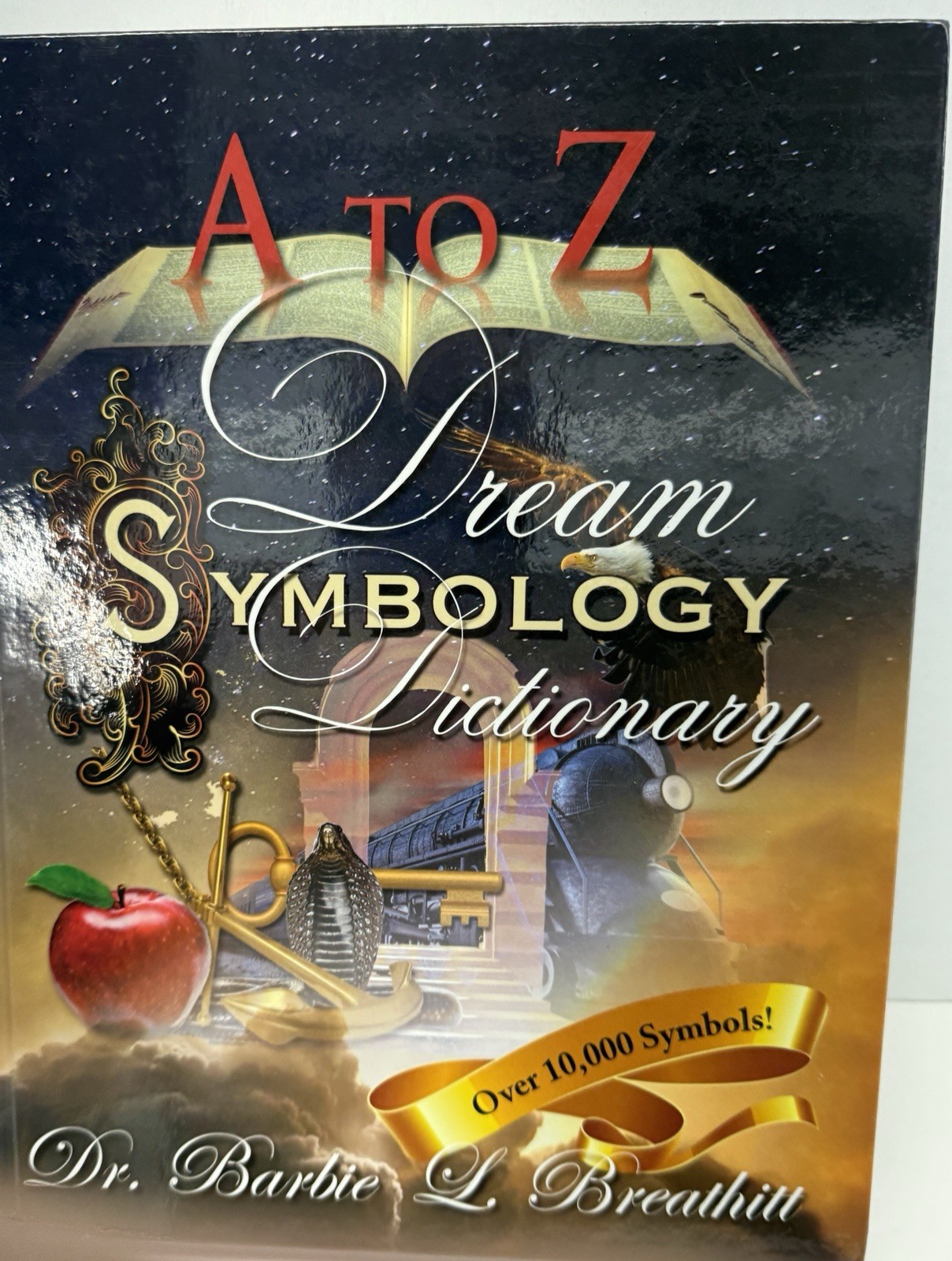 A to Z Dream Symbology – Hardcover, by Dr. Barbie Breathitt – VG COND
