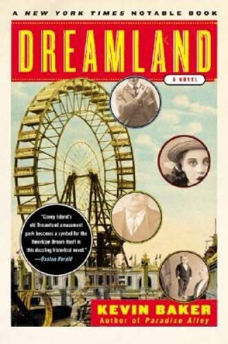 Dreamland: A Novel – Paperback By Baker, Kevin – VERY GOOD