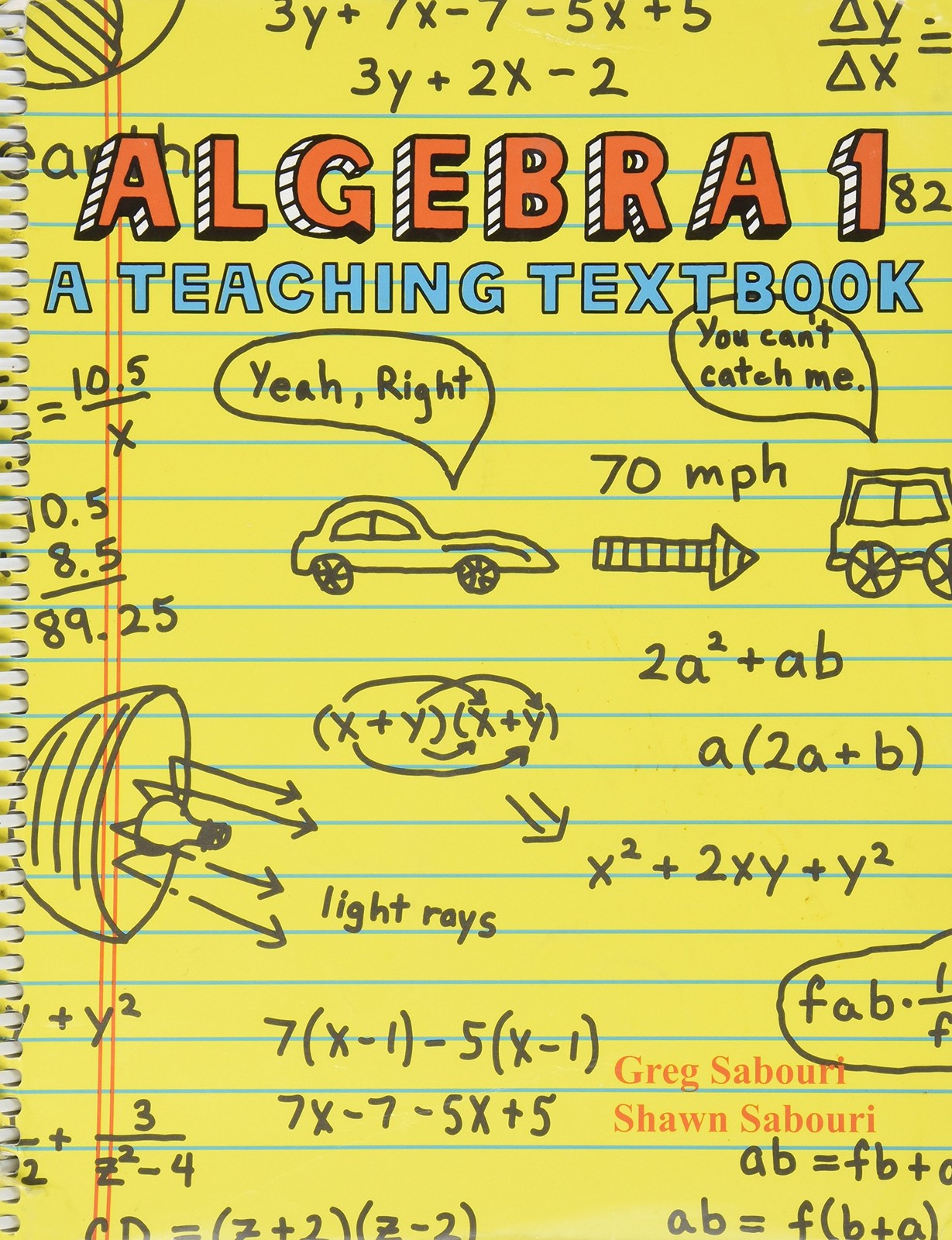 Algebra 1: A Teaching Textbook