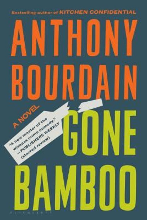 Gone Bamboo Paperback Anthony Bourdain
