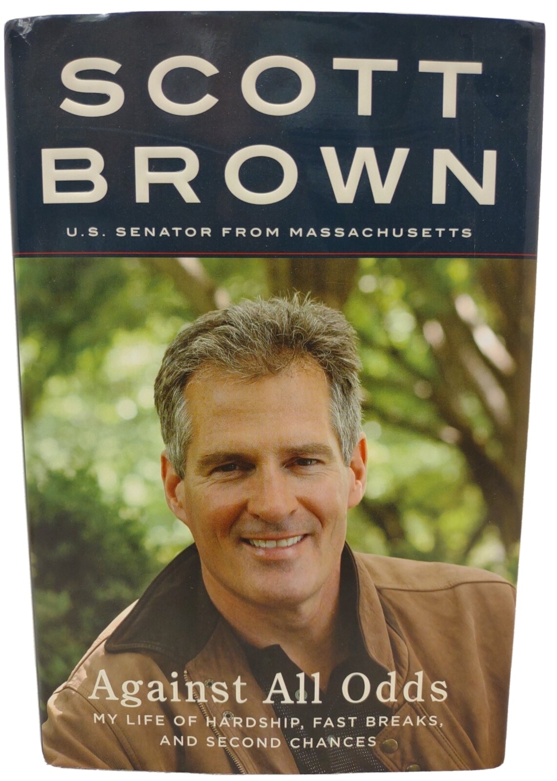 AGAINST ALL ODDS by Scott Brown (2011, HC/DJ 1st/1st) * SIGNED * FREE SHIPPING *