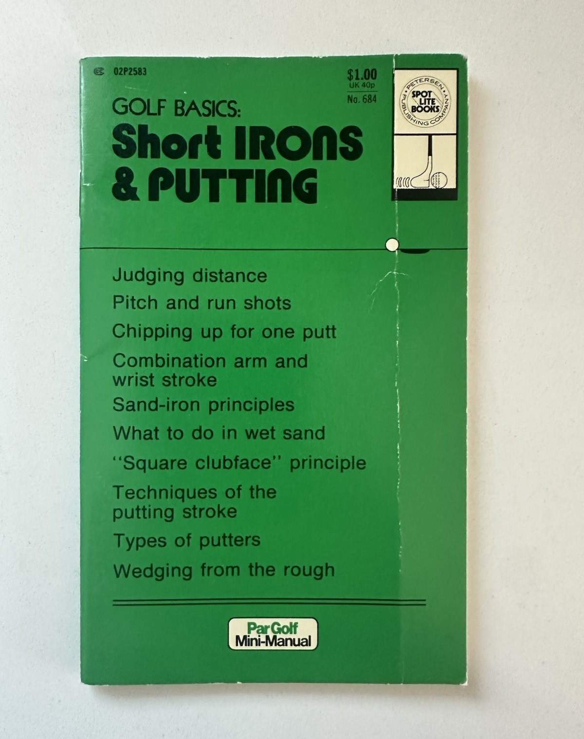 Golf Basics: Short Irons & Putting Mini-Manual Hoople Spotlite PB 1982 Illus