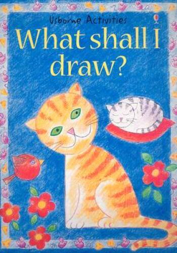 What Shall I Draw (What Shall I Do Today) – Paperback By Gibson, Ray – GOOD