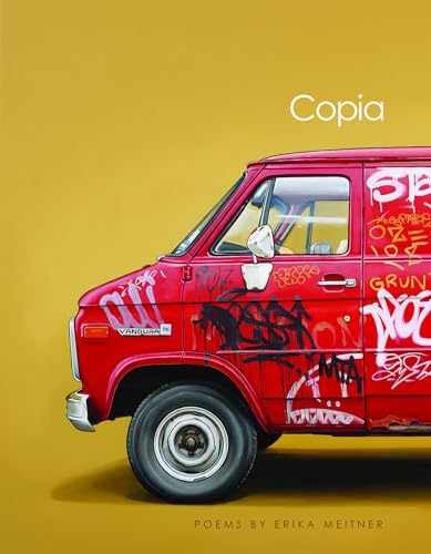 Copia (American Poets Continuum) – Paperback, by Meitner Erika – Very Good
