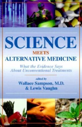 Science Meets Alternative Medicine: What the Evidence Says About…
