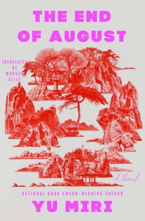 The End of August : A Novel Hardcover Yu Miri